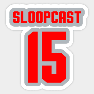 SloopCast #15 Sticker